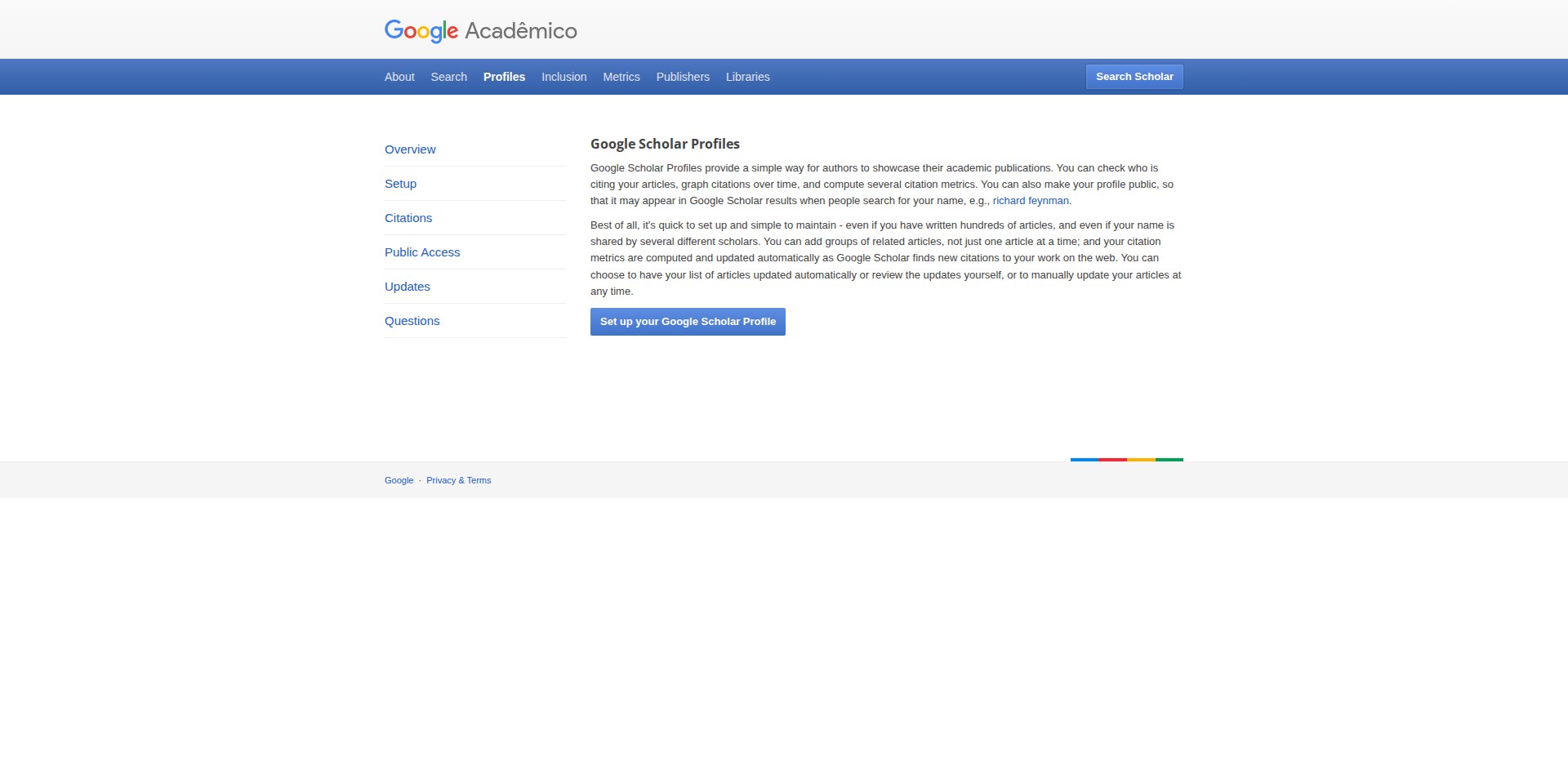 Página de apresentação dos Perfis do Google Acadêmico em português do Brasil, com o texto sobre a forma simples de os autores exibirem as próprias publicações e as métricas de citação
