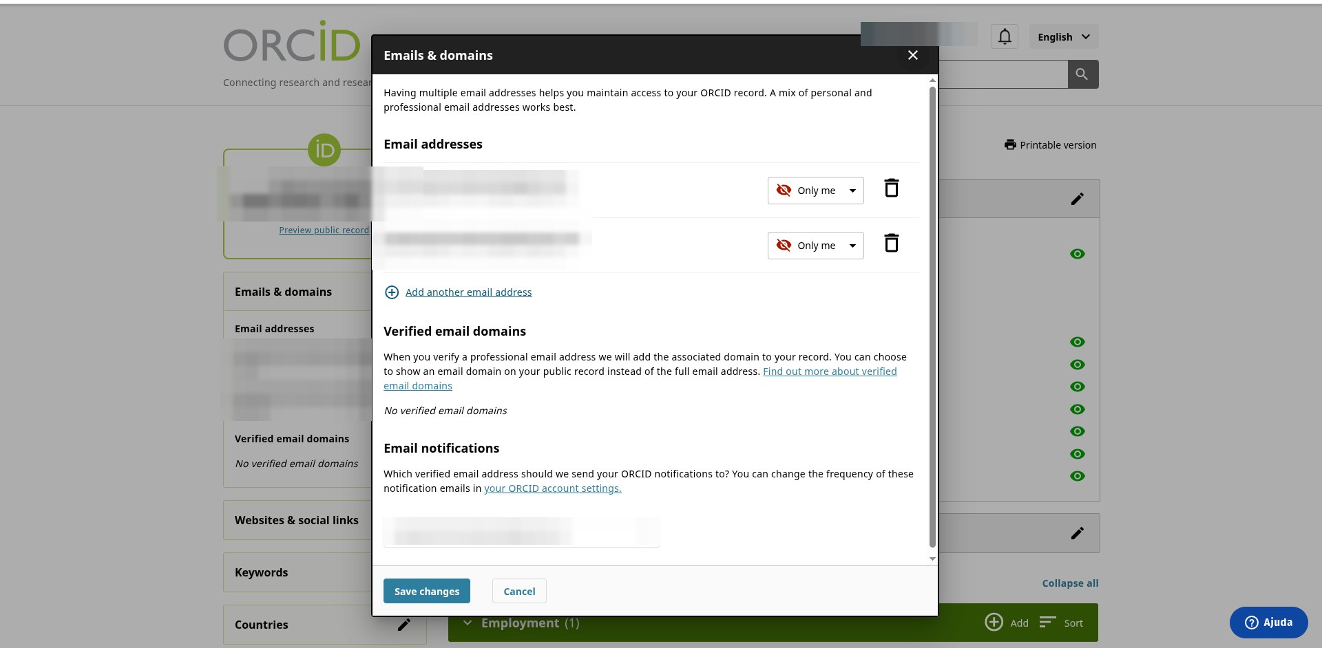 Diálogo Emails & domains com a lista de endereços (cada um com Source, Verified e visibilidade Only me), o botão Add another email address, a seção Verified email domains, Email notifications e os botões Save changes e Cancel; endereços pixelados